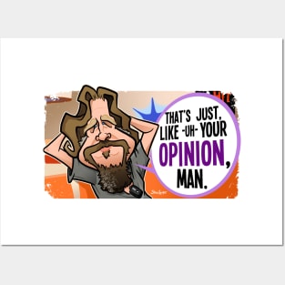 Your Opinion, Man Posters and Art